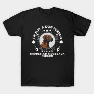 I'm a Rhodesian Ridgeback person T-Shirt